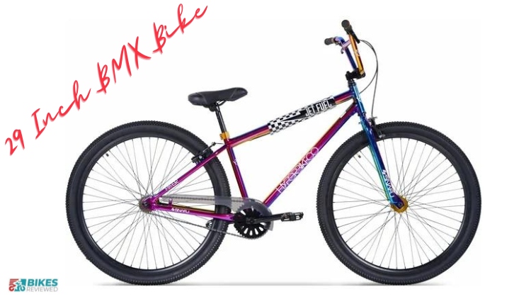 29 Inch BMX Bikes